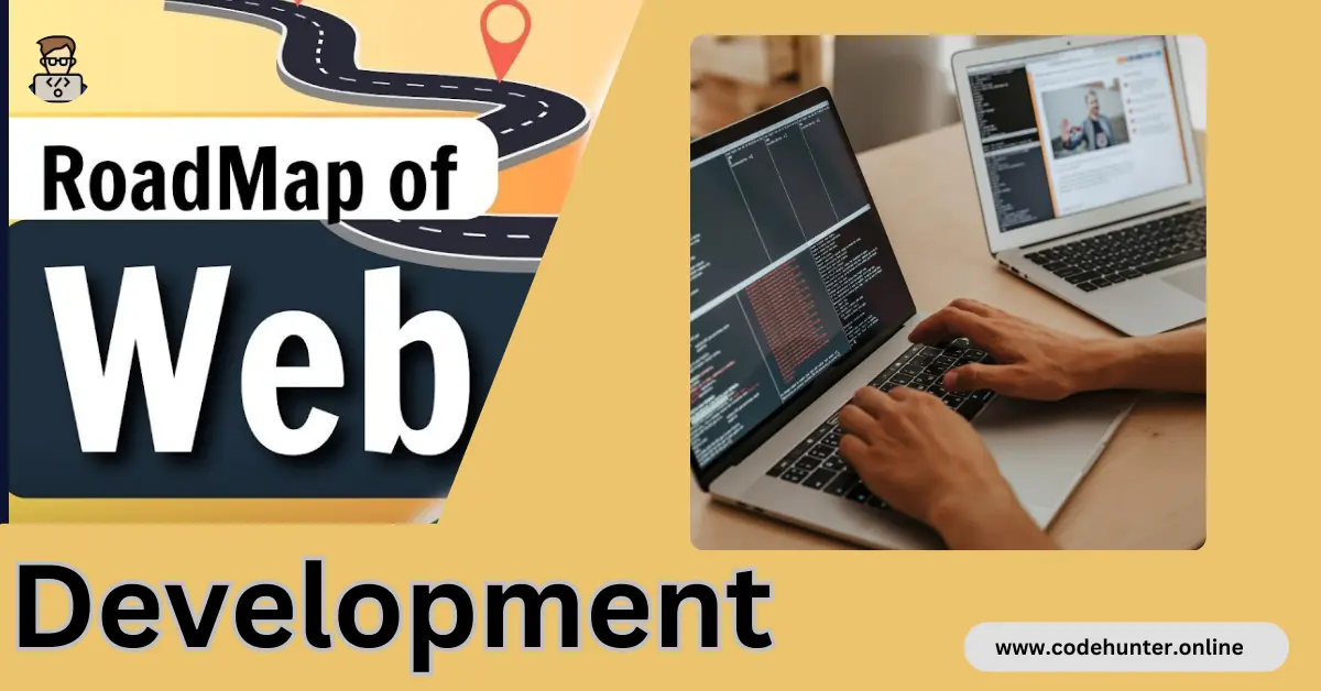 How to Become a Web Developer In 2024 - Complete Road Map With Resources