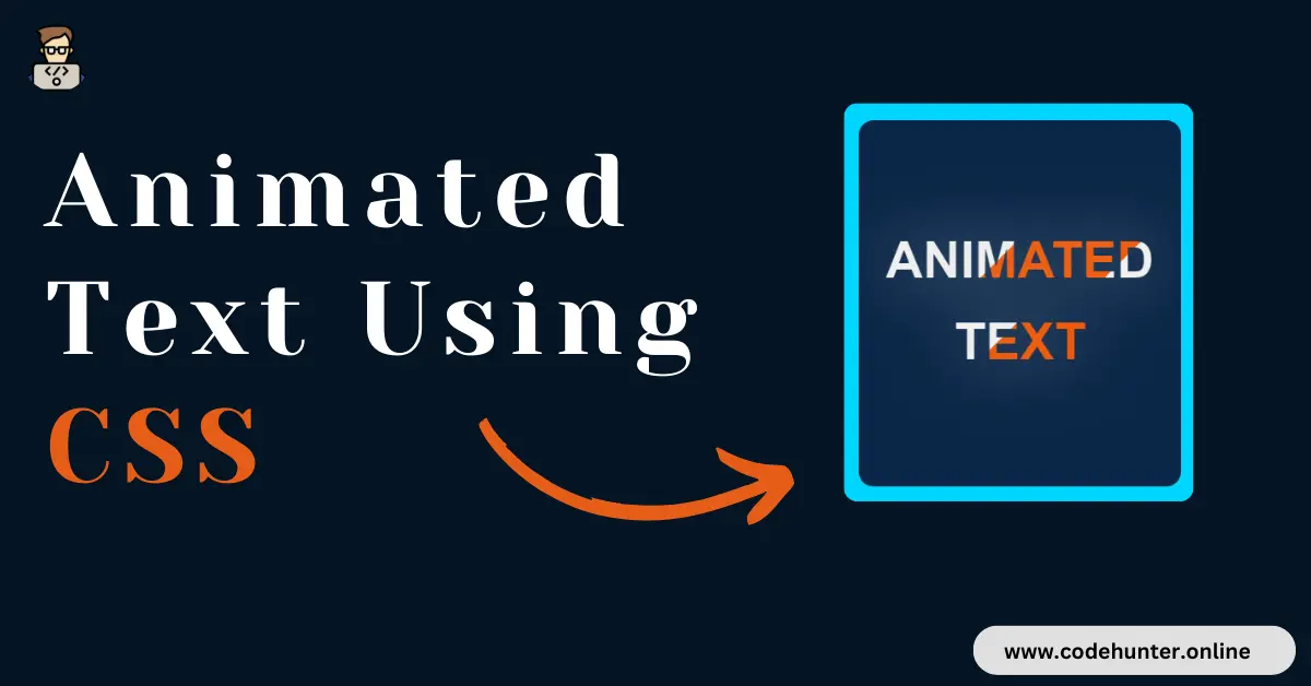 How to Create an Animated Text Using HTML and CSS (1)